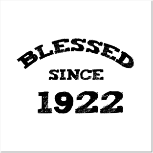 Blessed Since 1922 Cool Blessed Christian Birthday Posters and Art